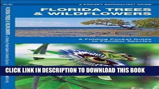 Best Seller Florida Trees   Wildflowers: A Folding Pocket Guide to Familiar Species (Pocket