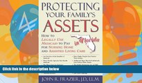Books to Read  Protecting Your Family s Assets in Florida: How to Legally Use Medicaid to Pay for