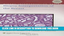 Ebook Biopsy Interpretation of the Breast (Biopsy Interpretation Series) Free Read