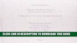 Best Seller Valentino: Objects of Couture Free Read