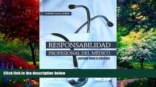 Books to Read  Responsabilidad Profesional Del Medico (Spanish Edition)  Full Ebooks Most Wanted