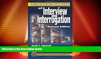 Big Deals  Practical Aspects of Interview and Interrogation, Second Edition (Practical Aspects of