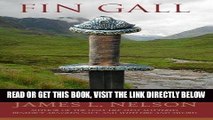 [READ] EBOOK Fin Gall: A Novel of Viking Age Ireland (The Norsemen Saga) (Volume 1) ONLINE
