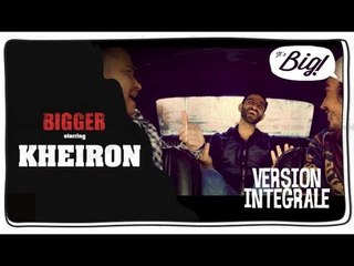 Kheiron, l'interview intégrale - Bigger