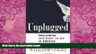 Big Deals  Unplugged: Reclaiming Our Right to Die in America  Full Ebooks Best Seller