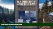 READ NOW  Radiology and the Law: Malpractice and Other Issues  Premium Ebooks Online Ebooks