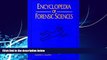 Big Deals  Encyclopedia of Forensic Sciences (3 Volume Set)  Full Ebooks Best Seller