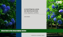 Books to Read  Controlled Substances: Crime, Regulation, and Policy  Best Seller Books Best Seller