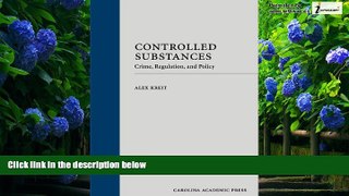 Books to Read  Controlled Substances: Crime, Regulation, and Policy  Best Seller Books Best Seller