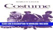 Ebook Costume: An Illustrated Survey from Ancient Times to the Twentieth Century Free Read