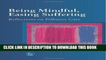 [FREE] EBOOK Being Mindful Easing Suffering ONLINE COLLECTION