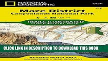Ebook Maze District: Canyonlands National Park (National Geographic Trails Illustrated Map) Free