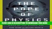 [DOWNLOAD] PDF The Pope of Physics: Enrico Fermi and the Birth of the Atomic Age Collection BEST