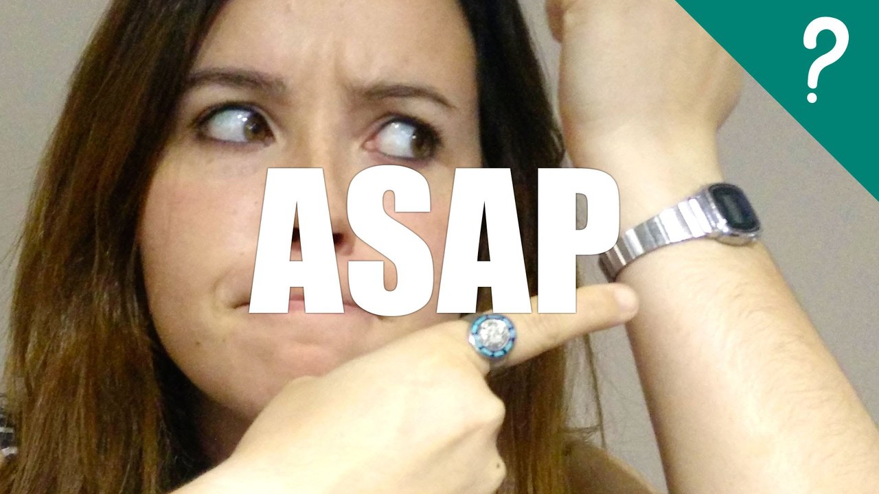 Qué significa ASAP