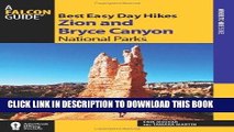 Ebook Best Easy Day Hikes Zion and Bryce Canyon National Parks (Best Easy Day Hikes Series) Free