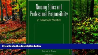Deals in Books  Nursing Ethics And Professional Responsibility In Advanced Practice  Premium
