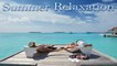 VA - SUMMER Playlist 2017: 2 Hours Loop Instrumental Music for Relaxation # Relaxing Music