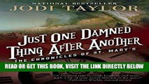 [FREE] EBOOK Just One Damned Thing After Another: The Chronicles of St. Maryâ€™s Book One BEST