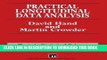 Best Seller Practical Longitudinal Data Analysis (Chapman   Hall/CRC Texts in Statistical Science)
