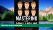 READ FULL  Mastering the Body Language: How to Read People s Mind with Nonverbal Communication