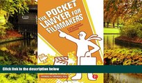 READ FULL  The Pocket Lawyer for Filmmakers: A Legal Toolkit for Independent Producers  READ Ebook