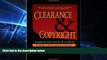 Must Have  Clearance and Copyright: Everything You Need to Know for Film and Television  READ