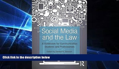 Must Have  Social Media and the Law: A Guidebook for Communication Students and Professionals