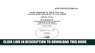 [PDF] Soldier Training Publication STP 8-91G15-SM-TG Soldier s Manual and Trainer s Guide MOS 91G