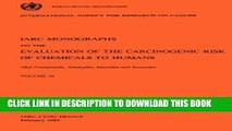 [READ] EBOOK Vol 36 IARC Monographs: Allyl Compounds, Aldehydes, Epoxides and Peroxides (IARC