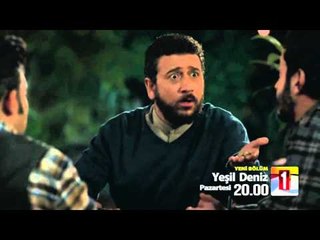 Yeşil Deniz 51.Bölüm Fragmanı