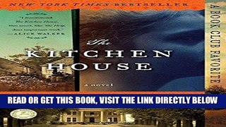[READ] EBOOK The Kitchen House: A Novel BEST COLLECTION
