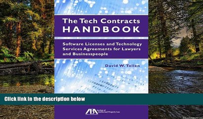 Must Have  The Tech Contracts Handbook: Software Licenses and Technology Services Agreements for