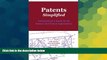 Must Have  Patents. Simplified.: Entrepreneur s Guide To US Patents And Patent Applications  READ
