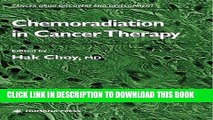 [READ] EBOOK Chemoradiation in Cancer Therapy (Cancer Drug Discovery and Development) BEST