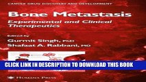 [READ] EBOOK Bone Metastasis: Experimental and Clinical Aspects (Cancer Drug Discovery and