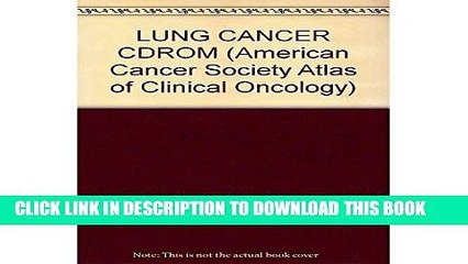 [READ] EBOOK Lung Cancer (Acs Atlas of Clinical Oncology) BEST COLLECTION