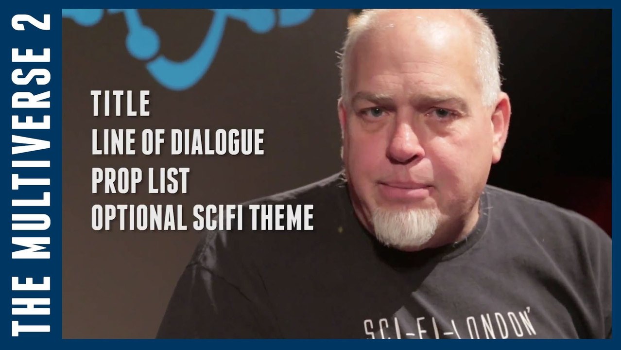 Sci Fi London 48 Hour Challenge Briefing | The Multiverse 2