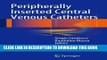 Ebook Peripherally Inserted Central Venous Catheters Free Read