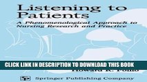 [READ] EBOOK Listening to Patients: A Phenomenological Approach to Nursing Research and Practice