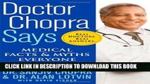 Ebook Doctor Chopra Says: Medical Facts and Myths Everyone Should Know Free Read