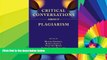 READ FULL  Critical Conversations about Plagiarism (Lenses on Composition Studies)  READ Ebook