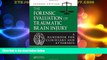 Big Deals  The Forensic Evaluation of Traumatic Brain Injury: A Handbook for Clinicians and