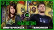 EP 26 | HEARTHSTONE | OMGitsFirefoxx vs Terroriser | Legends of Gaming