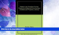 Big Deals  Patent Law Practice Forms: Rules/Annotations/Commentary (Intellectual Property