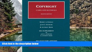 READ NOW  Copyright, Cases and Materials, 8th, 2011 Case Supplement and Statutory Appendix