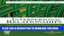 [READ] EBOOK Interpersonal Relationships: Professional Communication Skills for Nurses