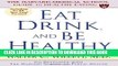 Best Seller Eat, Drink, and Be Healthy: The Harvard Medical School Guide to Healthy Eating Free