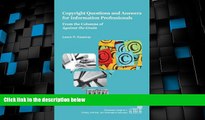 Big Deals  Copyright Questions and Answers for Information Professionals: From the Columns of