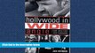 READ book  Hollywood in Wide Angle: How Directors View Filmmaking (The Scarecrow Filmmakers