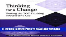 Ebook Thinking for a Change: Putting the TOC Thinking Processes to Use (The CRC Press Series on